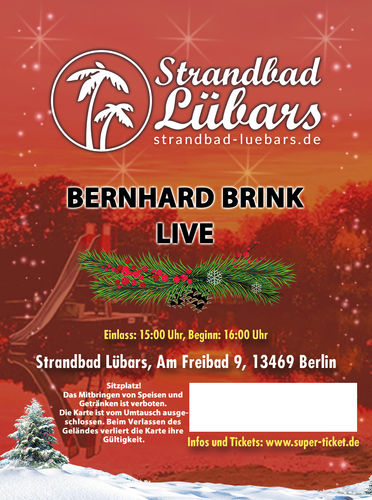 ZUSATZKONZERT: Bernhard Brink live am 03.12.2023 im Strandbad Lübars-Sitzplatz